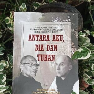 Antara Aku, Dia Dan Tuhan